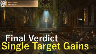 Final Verdict Legendary  Retribution Paladin DPS  Single Target Gains [upl. by Alage]