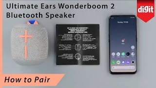 Ultimate Ears Wonderboom 2 Bluetooth Speaker  How to Pair [upl. by Eizus389]