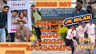 KUSMS DAY AND WELCOME PROGRAM FOR NEW BATCH  MBBS BDS BPT BAC NURSING BN NURSING BMLT  DANCE [upl. by Katsuyama]