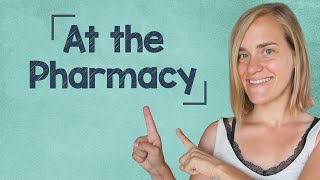 German Lesson 94  At the Pharmacy  In der Apotheke  Vocab amp Listening Comprehension  A2B1 [upl. by Nosbig]