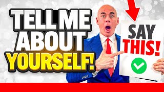 TELL ME ABOUT YOURSELF amp INTRODUCE YOURSELF SAMPLE ANSWERS for JOB INTERVIEWS [upl. by Josias379]