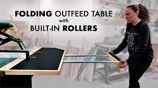 Folding Outfeed Table with BUILTIN Extension Rollers [upl. by Eibocaj]