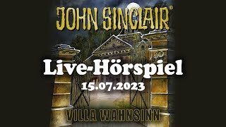 quotVilla Wahnsinnquot  Das LiveHörspiel  John Sinclair [upl. by Eerrehs]