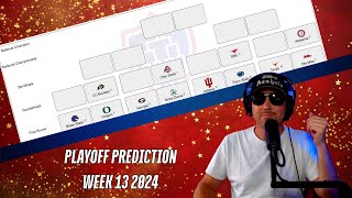 PLAYOFF PREDICTIONS College Football WEEK 13 2024  Predicting the FINAL BRACKET of the Committee [upl. by Mccowyn417]