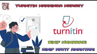 Turnitin Ücretsiz Sınıf Numarası ve Sınıf Kayıt Anahtarı I Turnitin Hakkında Tüm Bilgiler I  2022 [upl. by Buskus]