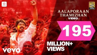 Mersal  Aalaporan Thamizhan Tamil Video  Vijay  AR Rahman [upl. by Brecher]