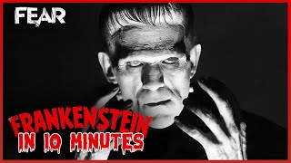 Frankenstein 1931 in 10 Minutes  Classic Monsters [upl. by Mackintosh313]