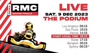 Rotax MAX Challenge Grand Finals 2023 Live Stream  THE PODIUM  DEC 09 [upl. by Kaden]