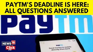 Paytm Payments Bank Deadline Today These Services To Stop Working  Paytm Bank News  N18V [upl. by Ynos]