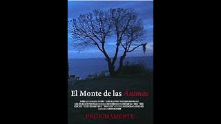 El monte de las Ánimas  Corto 2017 [upl. by Nairred682]