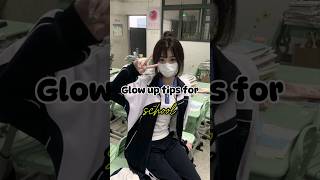 Glow up tips for school shortsvideo glowup glowuptips fypシ゚viral [upl. by Ahsiena]