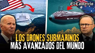 MANTARRAYA y TIBURÓN FANTASMA así son los DRONES SUBMARINOS de EEUU y AUSTRALIA  El Comercio [upl. by Alford]