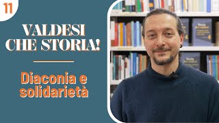 quotValdesi che storiaquot  Diaconia e solidarietà [upl. by Nosredneh991]