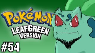 Stephen Plays Pokémon LeafGreen 54 [upl. by Wald166]