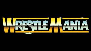 WWE WrestleMania Classic Theme [upl. by Lilias]