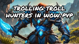 Mastering WoW PVP Trolling Like a Pro [upl. by Alyhc]