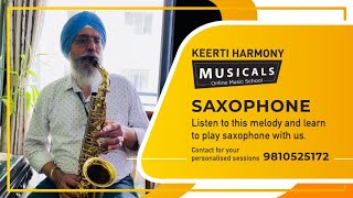 SAXOPHONE  MUSIC MELODY ON SAXOPHONE  LEARN TO PLAY SAXOPHONE  SAXOPHONE ONLINE LESSON [upl. by Kashden]