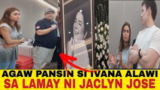 AGAW PANSIN si IVANA ALAWI sa LAMAY NI JACLYN JOSE NARITO ALAMIN NATIN ITO [upl. by Cherianne]