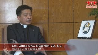 WGPSG  Phỏng vấn Lm Giuse Đào Nguyên Vũ SJ  Thừa sai lòng Thương Xót [upl. by Dorcy]