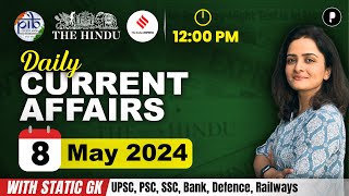 8 May Current Affairs 2024  Daily Current Affairs  Current Affairs Today [upl. by Ahsap838]