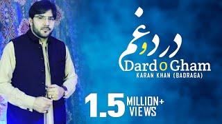 Karan Khan  Dard O Gham Qawali Official  Badraga [upl. by Anavoj]