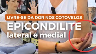 EPICONDILITE MEDIALLATERAL COTOVELO 7 EXERCÍCIOS ESSENCIAIS Alívio de dores e fortalecimento [upl. by Anekam]