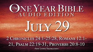 July 29  One Year Bible Audio Edition [upl. by Donata]