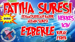 Fatiha suresi ezberle Fatiha suresi dinle Fatiha suresi okunuşu Elham suresi ezberle Herkes için [upl. by Rakabuba]