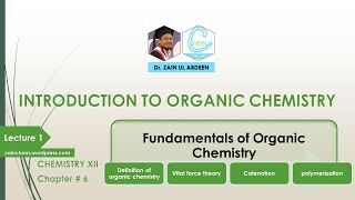 XII CHEMISTRY  CHAPTER  6  FUNDAMENTALS OF ORGANIC CHEMISTRY  LECTURE 01 [upl. by Ayrb161]