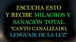 ESCUCHA 1 MINUTO Y RECIBE MILAGROS Y SANACIÓN  LLAVES DE SONIDO CANALIZADAS EN VIVO [upl. by Ikir]