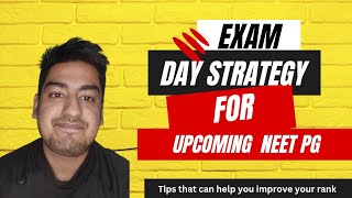 Exam day strategy for upcoming NEET PG exam ll Tips that can help you improve your rank neetpg [upl. by Halbert]