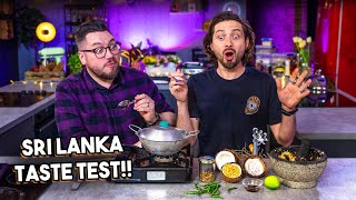 British Cooks Taste Test Sri Lankan Food amp Cooking Methods  Sorted Food [upl. by Ahpla]