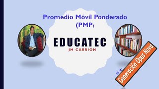 Promedio Móvil Ponderado PMP [upl. by Vanya497]