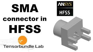 HFSS Tutorial Design of SMA Connector [upl. by Akehsat]