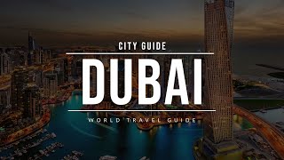 DUBAI City Guide  Emirates  Travel Guide [upl. by Liagibba975]