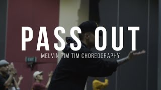 Quavo ft 21 Savage  Pass Out  Melvin Tim Tim Choreography [upl. by Cordova]