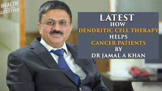 How Dendritic Cell Therapy Works  Dendritic Cell Therapy Explained  Dr Jamal A Khan [upl. by Naam]