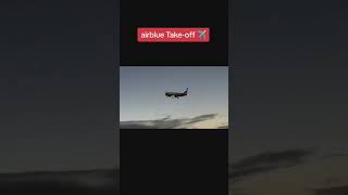 air blue takeof👀 shortsfeed aviationlovers shortvideos [upl. by Kcirdor645]