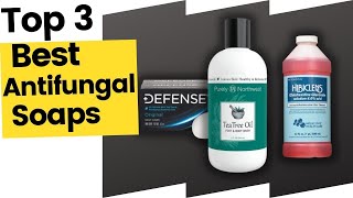 Best Antifungal Soaps in 2023 [upl. by Eno]