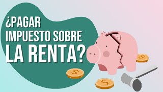 ¿Qué es el IMPUESTO SOBRE LA RENTA 💰 en México calculo✍🏼🗒️📈 [upl. by Esyla]