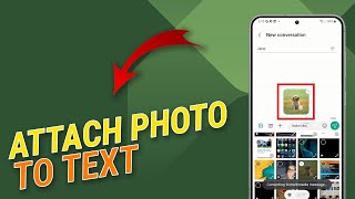 How To Attach A Photo To A Text On A Samsung Galaxy [upl. by Gnouhc]