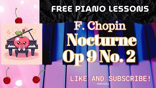 Recital Easy Piano Piece Chopin Nocturne Op 9 No 2 Video Christmas Classical Piano Beginner [upl. by Kalvin]