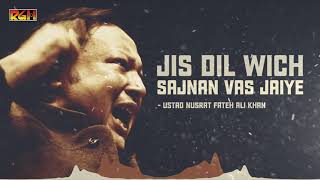 Jis Dil Wich Sajnan Vas Jaiye  Ustad Nusrat Fateh Ali Khan  RGH  HD Video [upl. by Botti]