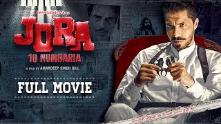 Jora 10 Numbaria  Full Movie  Dharmendra  Deep Sidhu  Latest Punjabi Movies  Ohri Productions [upl. by Libbie]