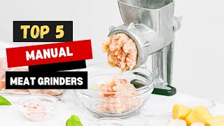 Best Manual Meat Grinders 2024 dont buy before you watch this [upl. by Jolee]