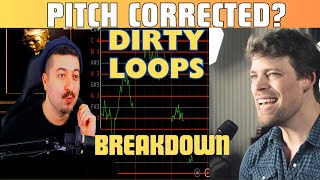 Dirty Loops  Breakdown  IS IT AUTO TUNED [upl. by Aleiram]