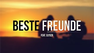 Ced feat SlySer  quotBESTE FREUNDEquot LYRIC VIDEO [upl. by Lledyl993]