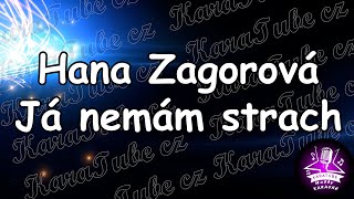 Hana Zagorová  Já nemám strach KARAOKE [upl. by Briny]