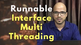 133 Multithreading using Runnable Interface [upl. by Mulligan]