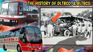 THE HISTORY OF DLTBCO amp BLTBCO [upl. by Aspa]